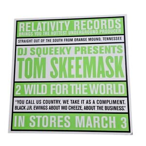 DJ Squeeky Tom Skeemask 2 Wild For The World 1990s Original Sticker Poster 12x12